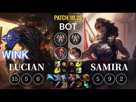 ES Wink Lucian vs Samira Bot - KR Patch 10.25
