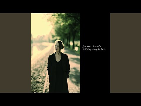 Whistling Away The Dark