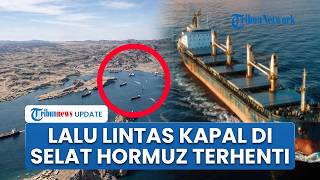 AS-Iran Saling Tuduh Tak Hormati Gencatan Senjata, Kapal-kapal Tanker di Selat Hormuz Terhenti