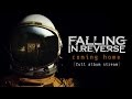 Falling In Reverse - "Straight To Hell" (Full Album Stream)