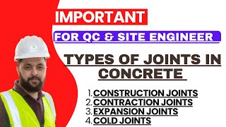Different Types of Joints in Concrete Structures | Construction, Contraction & Expansion Joints.