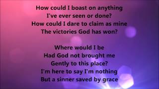 Gaither Vocal Band - Sinner Saved By Grace (Lyrics)