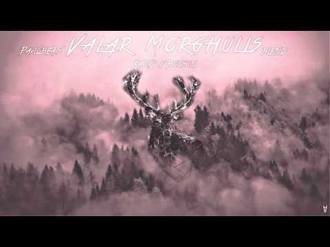 Kartky x Bonson - Valar Morghulis (PavloBeats Blend)