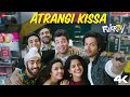 Atrangi Kissa Fukrey 3 Pulkit Samrat Pankaj Tripathi Richa Chadha Varun Sharma Manjot Singh