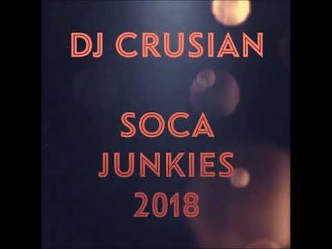 Soca Junkies 2018 - DJ Crusian