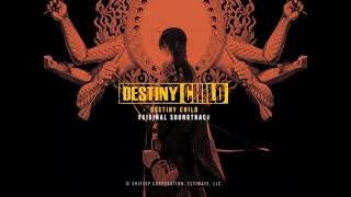 163 - Destiny Child OST - ESTi - Pathos SIN ~ Heaven &amp; Earth