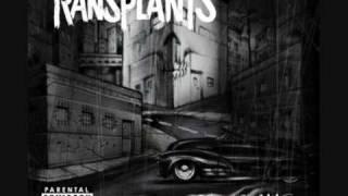 Transplants - Gangsters And Thugs