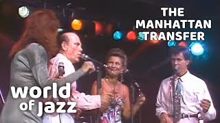 The Manhattan Transfer - My Heart&#39;s Desire - 11 July 1987 • World of Jazz