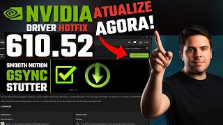 Driver NVIDIA 610.52 Eliminando Problemas de G-Sync e Smooth Motion nos jogos!