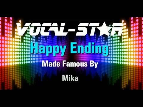 Mika - Happy Ending (Karaoke Version) with Lyrics HD Vocal-Star Karaoke