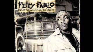 Petey Pablo - Bigger than that