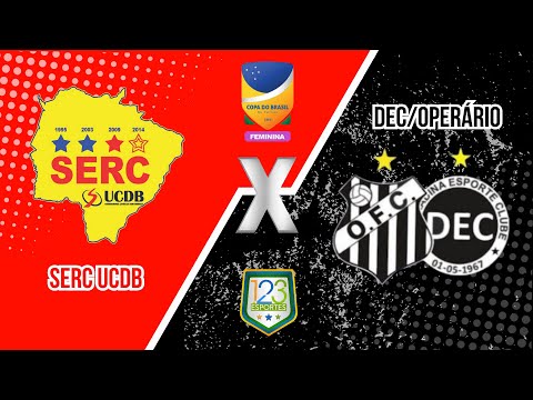 SERC UCDB 4 X 3 DEC/OPERÁRIO - COPA DO BRASIL FEMININA DE FUTSAL - NARRAÇÃO AO VIVO - COM IMAGENS