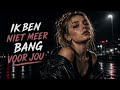 Ik Ben Niet Meer Bang Voor Jou Hardstyle