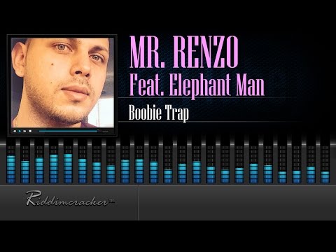 Mr. Renzo Feat. Elephant Man - Boobie Trap [Trap/Soca/Dancehall 2015] [HD]