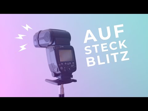 ⚜️ Wie funktioniert ein Aufsteckblitz - Die Basics einfach erklärt