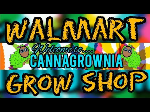 Walmart Grow Shop Ep 3: ( Cheap Grow Supplies ) Cannabis Grow