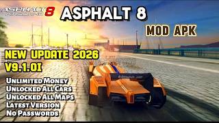 Asphalt 8 Mod Apk 9.1.0i | Unlimited Money & Unlock Cars | Latest Version 2026