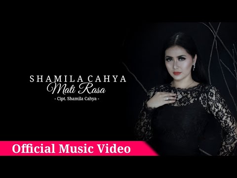 Shamila Cahya - Mati Rasa official video