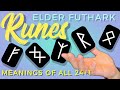 ELDER FUTHARK RUNES: MEANINGS OF ALL 24+1