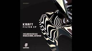 KRAFT - Filter (Original Mix)