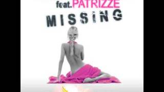 Bart Miranda feat Patrizze : Missing ( Original Mix )