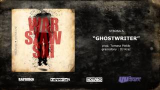 Warszawski - Ghostwriter (prod. Tomasz Piekło, cuts Dj Kraz)