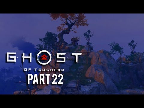 SHRINES AND FARMS | GHOST OF TSUSHIMA GAMEPLAY | PART 22