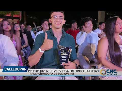 PREMIOS JUVENTUD 2025: CESAR RECONOCE LA FUERZA TRANSFORMADORA DE SUS JÓVENES