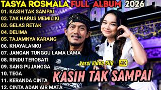 Download lagu TASYA ROSMALA FULL ALBUM TERBARU 2026 || KASIH TAK SAMPAI - TAK HARUS MEMILIKI || OM ADELLA TERBARU mp3