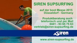 preview picture of video 'SIREN SUPSURFING auf der BOOT Messe 2015 in Düsseldorf'