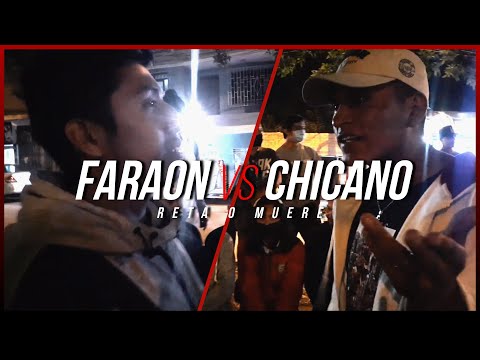 FARAON vs CHICANO || FINAL || RETA O MUERE 21/03/22