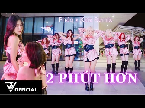 [HOT TIKTOK VIETNAMESE DANCE 2022] Phao - 2 Phut Hon/Zero Two (KAIZ Remix) | Dance  By The Will5