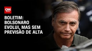 Vídeo: Bolsonaro tem "evolução clínica favorável", mas segue sem previsão de alta | CNN NOVO DIA