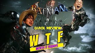 Batman Arkham Collection Quick Review