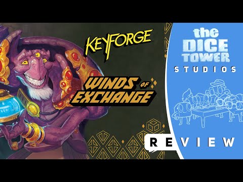 A Look at Keyforge: Winds of Exchange