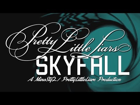 Pretty Little Liars: Skyfall - Adele