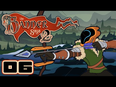 Battlemonger - Let's Play The Banner Saga 2 [Alette Route] - PC Gameplay Part 6