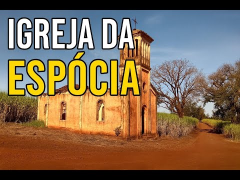 “Igreja da Espócia – A História Esquecida de Igaraçu do Tietê”