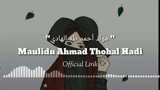 Download lagu LIRIK LAGU SHOLAWATAN MAULIDU AHMAD THOHAL HADI TERBARU 2020. ¦AHMAD NISA FEAT SHYLA ¦° mp3 Download lagu LIRIK LAGU SHOLAWATAN MAULIDU AHMAD THOHAL HADI TERBARU 2020. ¦AHMAD NISA FEAT SHYLA ¦° mp3