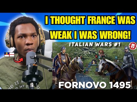 British caribbean guy reacts to Battle of Fornovo 1495 - Italian Wars kings and generals reaction