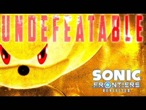 UNDEFEATABLE AMV - Sonic Frontiers Revisited