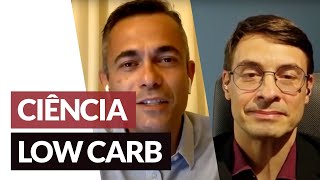 Ciência Low Carb com José Souto