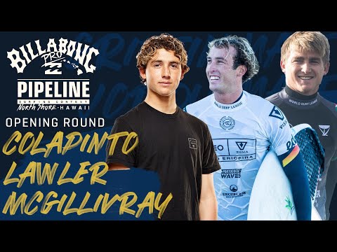 Colapinto, McGillivray, Lawler Billabong Pro Pipeline - Men's Opening Round Heat Replay
