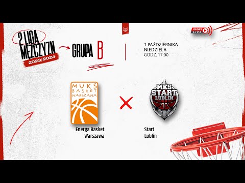 Energa Basket Warszawa - Start Lublin (2 LM)