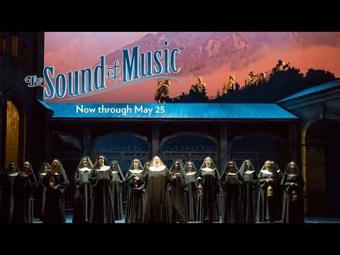 THE SOUND OF MUSIC at Lyric Opera of Chicago April 25 - May 25