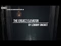 In Disguise The Ersatz Elevator By Lemony Snicket