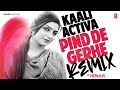 KALI ACTIVA PIND DE GERHE REMIX Rupinder Handa Hermus Punjabi Songs 2024