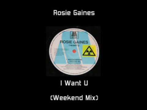 Rosie Gaines - I Want U (Weekend Mix)