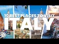 10 BEST PLACES TO VISIT IN ITALY