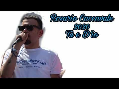 Rosario Caccavale 2020 - TU E D'IO (Feat. Raffaele Caccavale)